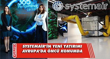 Systemair, Dilovası'na veri merkezi test laboratuvarı kurdu