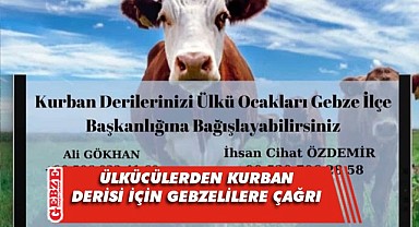 Ülkü Ocakları Gebze’den kurban derisi çağrısı