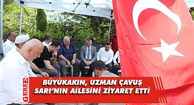 Büyükakın'dan şehidimizin ailesine taziye ziyareti