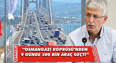 Ellibeş’ten Osmangazi Köprüsü açıklaması