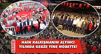Gebzeliler, kent meydanında 15 Temmuz nöbetindeydi
