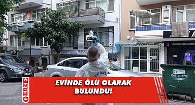 İzmit’te şok olay! Evinde bulundu