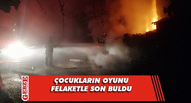 Oyun oynuyorlardı, barakayı yaktılar!