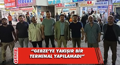 Saadet Gebze'den terminal açıklaması