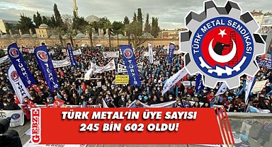 Türk Metal Sendikası'nın üye sayısı açıklandı