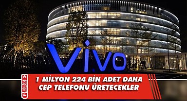Vivo'nun Gebze'deki yatırımı büyüyor