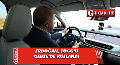 Cumhurbaşkanı Erdoğan TOGG'un direksiyonuna geçti