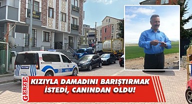 Darıca'da kan donduran cinayet! Kayınpederini öldürdü!
