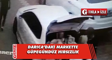 Darıca'daki marketten 3 bin TL'lik malzeme çaldılar