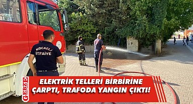 Darıca'daki trafoda yangın çıktı!