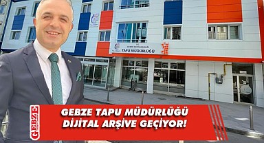Gebze Tapu Müdürlüğü'nden bir yenilik daha