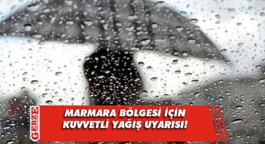 Gebzeliler dikkat, Meteoroloji'den kuvvetli yağış uyarısı