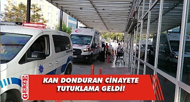  Kayınpederini öldüren şahıs tutuklandı!