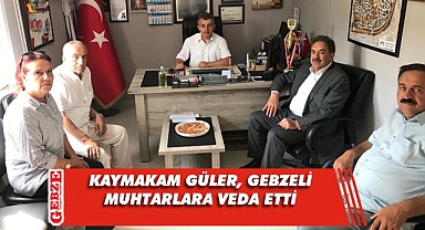 Kaymakam Güler, Gebzeli muhtarlarla buluştu