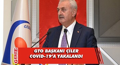 Nail Çiler'in COVİD testi pozitif çıktı