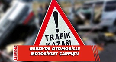 Otomobille çarpışan motosikletin sürücüsü yaralandı