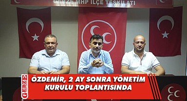 Özdemir, uzun bir aranın ardından toplantıya katıldı