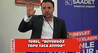 SP'li Turel'den Büyükgöz'e bir eleştiri daha