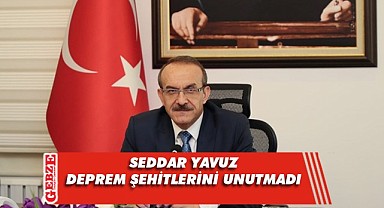 Yavuz, 17 Ağustos dolayısıyla bir mesaj yayımladı