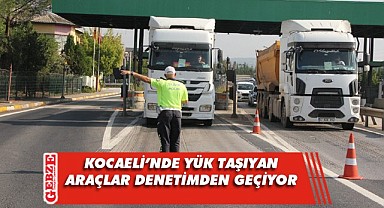 Yük taşıyan araçlara yönelik denetimler sürüyor