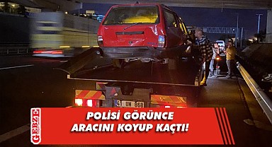 Aracını TEM’de bırakıp kaçtı! Kazaya neden oldu