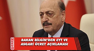 Bilgin'den yeni asgari ücret açıklaması