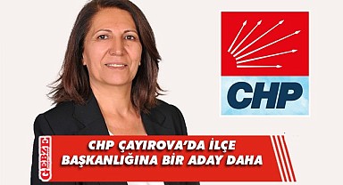 CHP Çayırova'da Suna Çınar adaylığını açıkladı