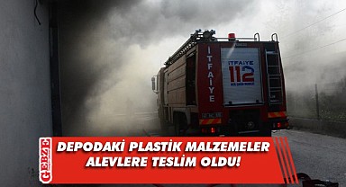 Depodaki plastik malzemeler yandı