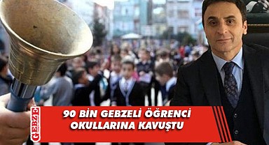 Gebze'de ilk ders zili bugün çalıyor