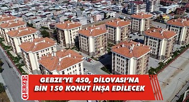İşte Gebze bölgesinde sosyal konut yapılacak yerler!