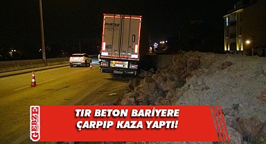 Kartepe'de kaza! Tır bariyerlere çarptı