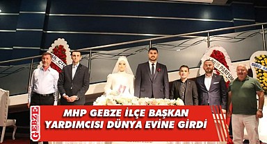 MHP Gebze ailesi bu nikahta buluştu