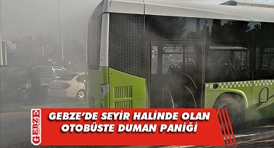 Otobüste duman paniği yaşandı