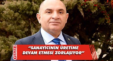 Tarhan'dan sanayideki elektrik zamlarına ilişkin açıklama