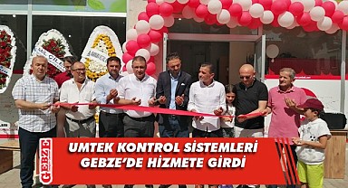 UMTEK Kontrol Sistemleri, Gebze'de açıldı