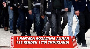 Uyuşturucu operasyonlarında bir haftada 17 zanlı tutuklandı
