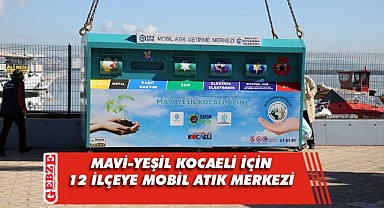 12 ilçede, Mobil Atık Getirme Merkezleri kuruluyor