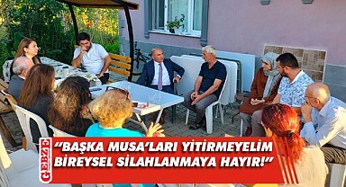 CHP'li Tarhan, Musa İlter'in ailesiyle buluştu