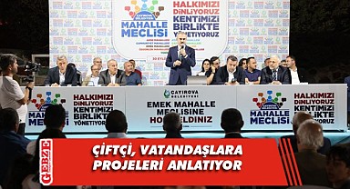 Çiftçi, mahalle danışma meclisi toplantılarına devam ediyor