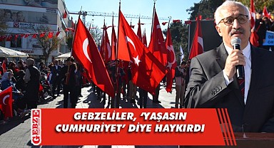 Cumhuriyetimizin 99'uncu yaşı Gebze'de kutlandı