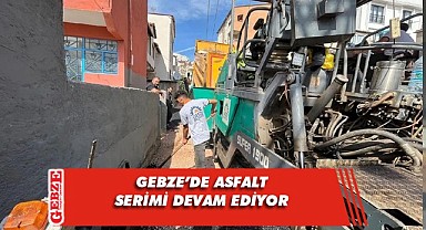 Gebze’de asfalt serim çalışmaları devam ediyor