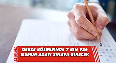 Gebze'de memur adaylarının sınav heyecanı