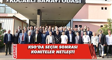 Kocaeli Sanayi Odası'nda komiteler belli oldu