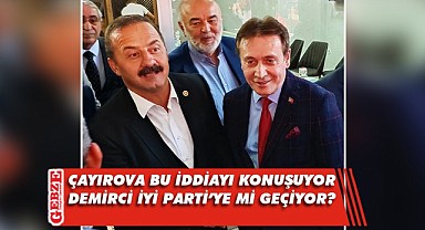 Şevki Demirci'den İYİ Parti'ye yakın temas