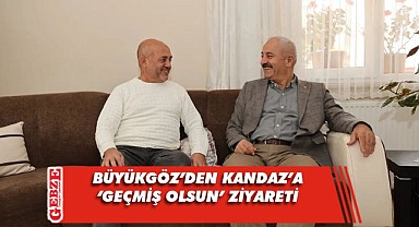 Zinnur Büyükgöz, Muhtar Kandaz'ı evinde ziyaret etti