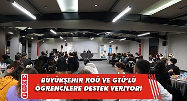Büyükşehir, üniversite öğrencilerinin yanında 