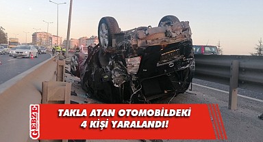 D-100'de takla atan otomobildeki 4 kişi yaralandı!