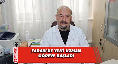 Farabi'ye yeni iç hastalıkları uzmanı geldi