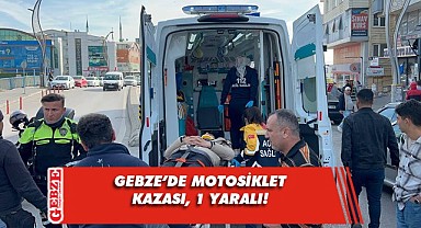 Gebze'de otomobille çarpışan motosikletin sürücüsü yaralandı!
