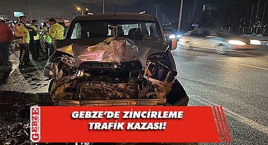 Gebze'de zincirleme trafik kazasında 2 kişi yaralandı!